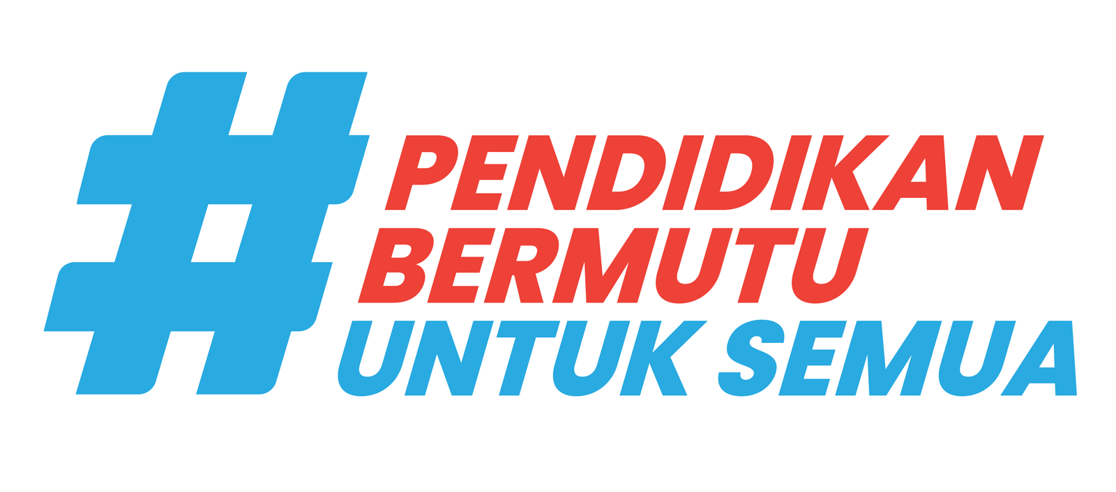 Pendidikan Bermutu untuk Semua